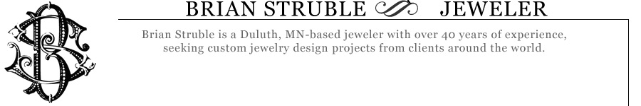 Brian Struble - Jeweler